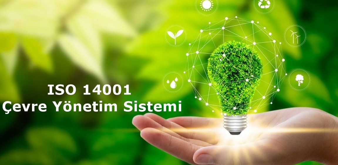 ISO Çevre Yönetim Sistemi
